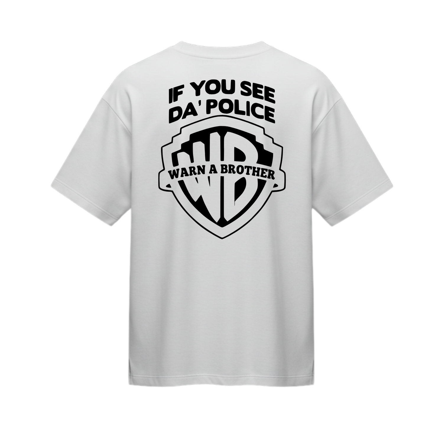 Warn-a-Brother Oversized Tee - Various Colours